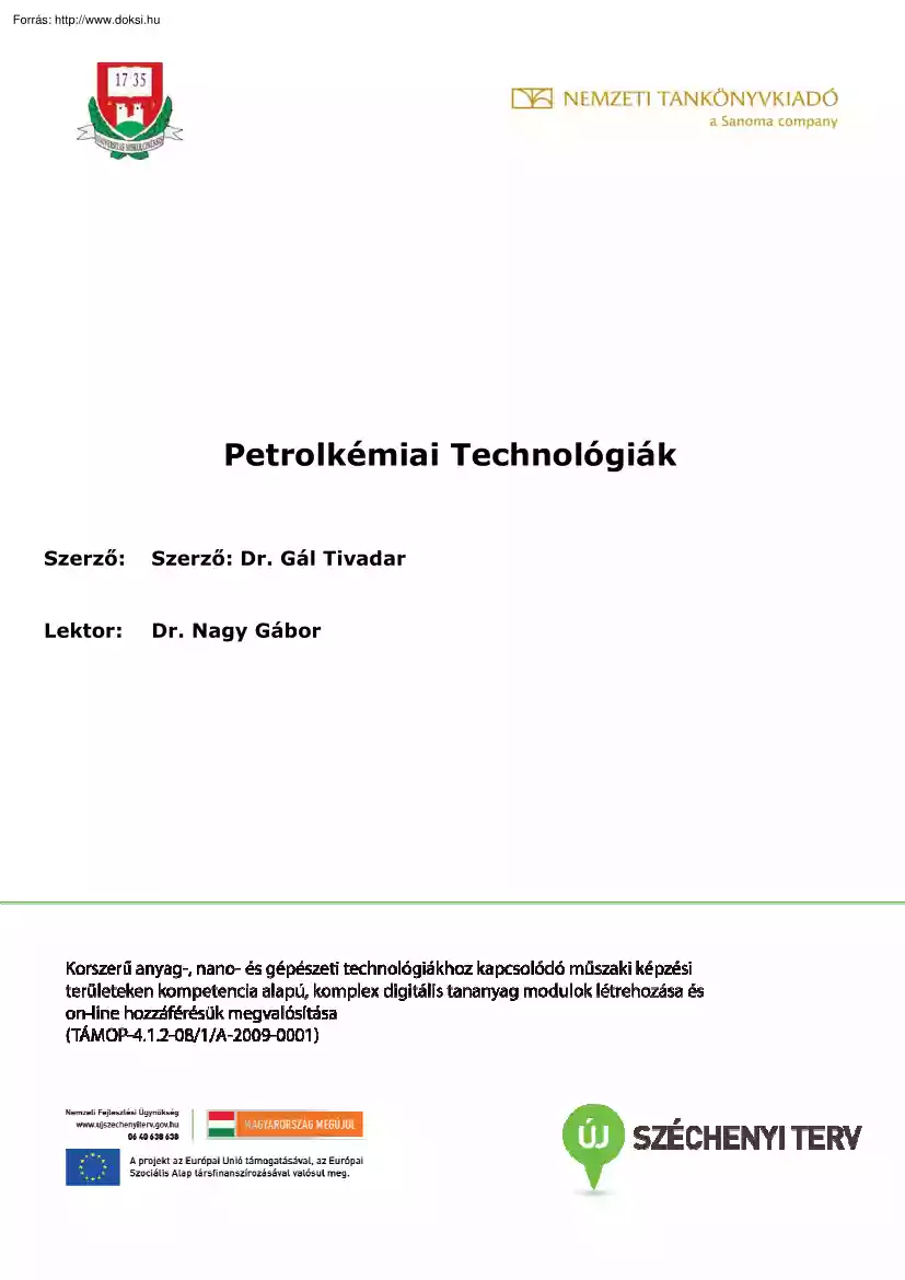 Dr. Gál Tivadar - Petrolkémiai Technológiák