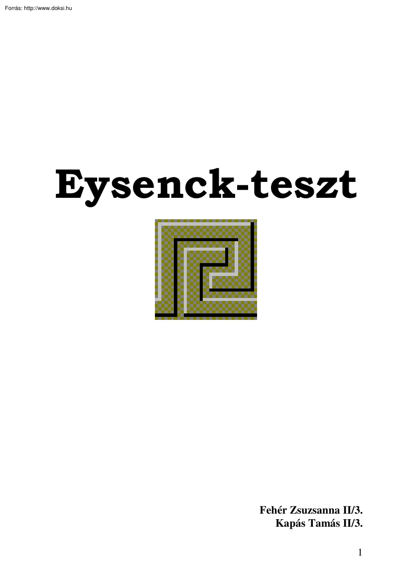 Fehér-Kapás - Eysenck-teszt