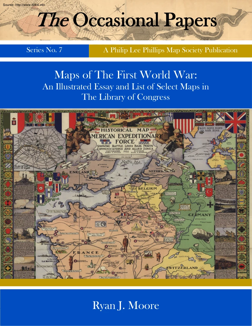 Ryan J. Moore - Maps of The First World War, An Illustrated Essay and List of Select Maps in The Library of Congress