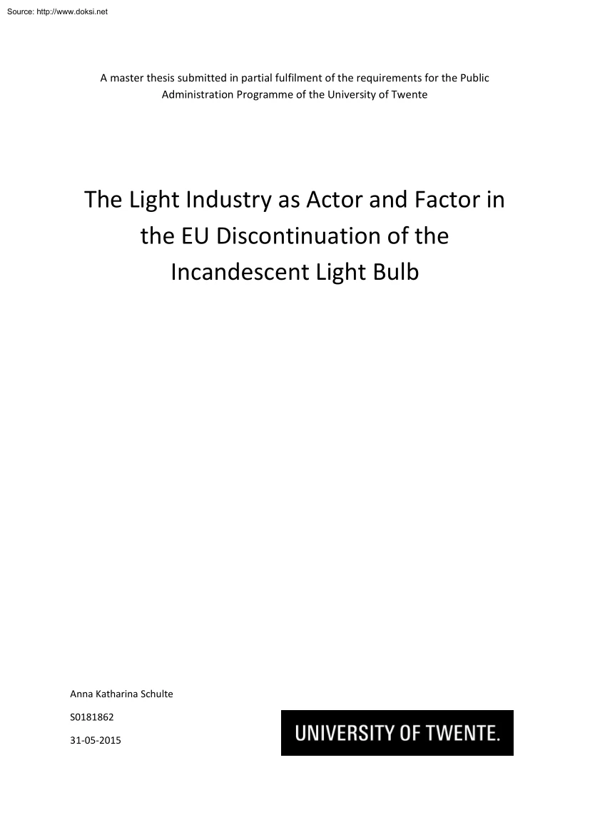 Anna Katharina Schulte - The Light Industry as Actor and Factor in the EU Discontinuation of the Incandescent Light Bulb