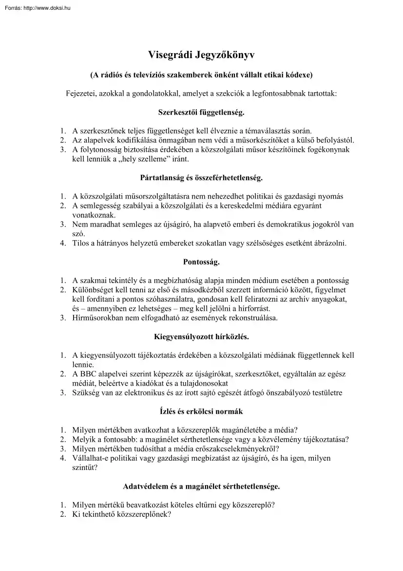 Visegrádi Jegyzőkönyv - A rádiós és televíziós szakemberek önként vállalt etikai kódexe
