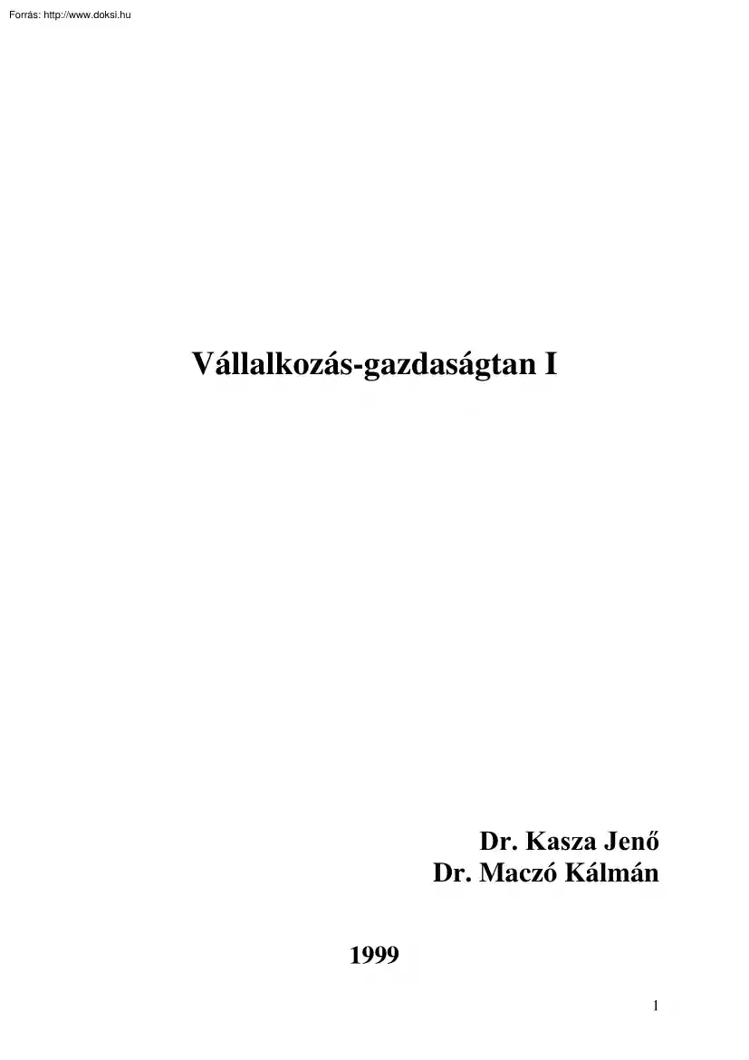 Maczó-Kasza - Vállalkozás-gazdaságtan I.