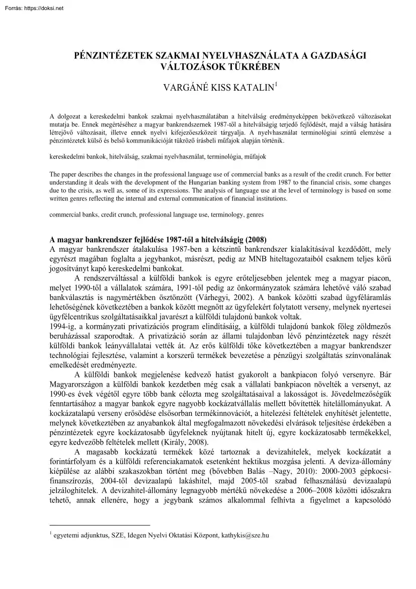 Vargáné Kiss Katalin - Pénzintézetek szakmai nyelvhasználata a gazdasági változások tükrében