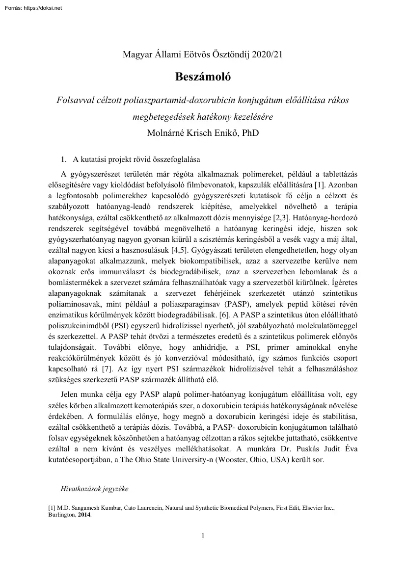 Molnárné Krisch Enikő - Beszámoló, Folsavval célzott poliaszpartamid-doxorubicin konjugátum