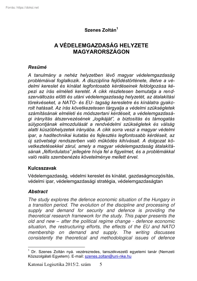 Szenes Zoltán - A védelemgazdaság helyzete Magyarországon