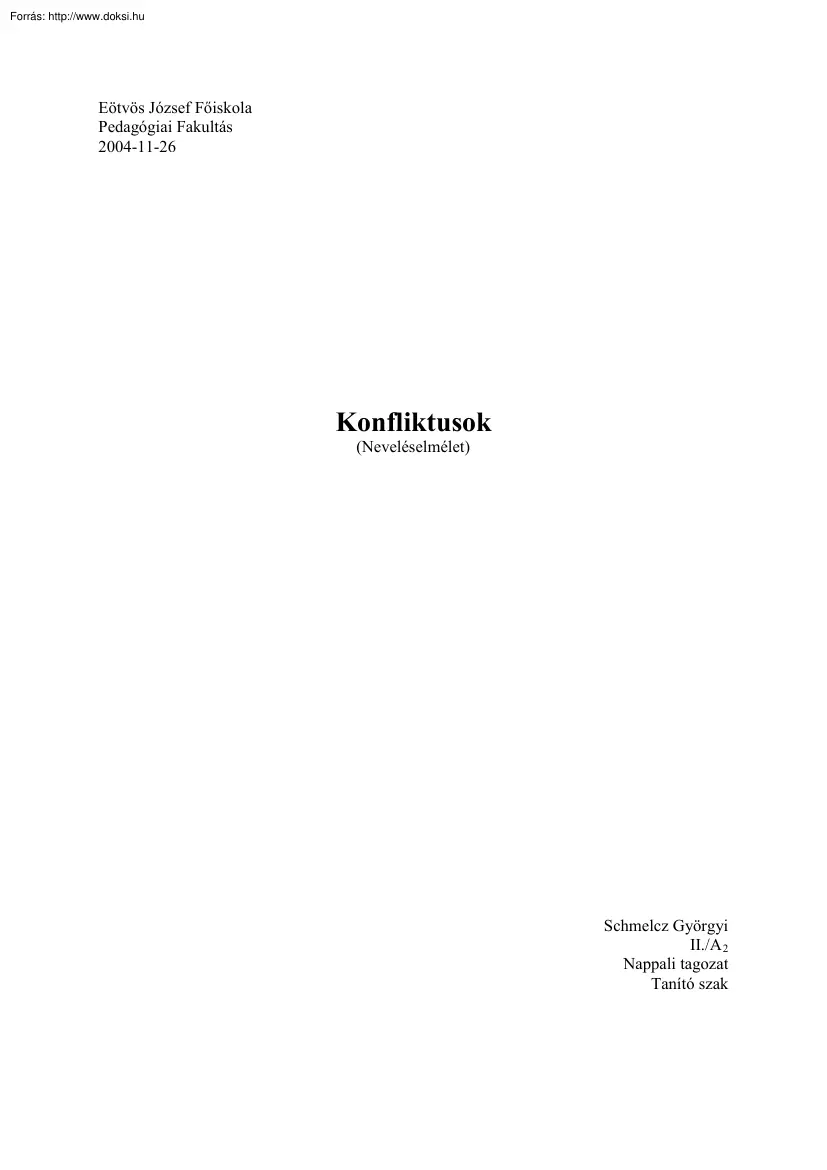 Schelmecz Györgyi - Konfliktusok