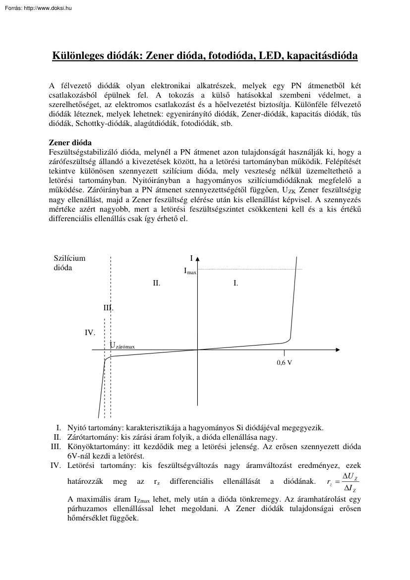 Különleges diódák, Zener dióda, fotodióda, LED, kapacitásdióda