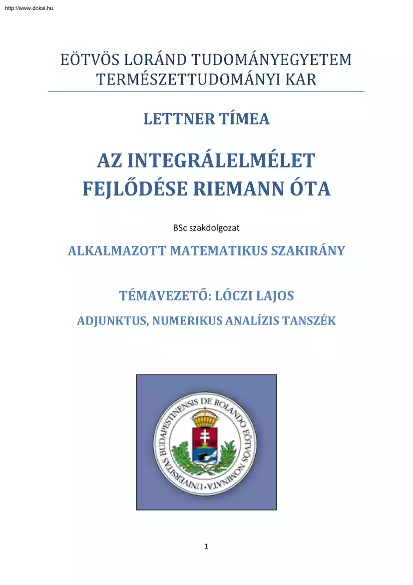 Lettner Tímea - Az integrálelmélet fejlődése Reimann óta