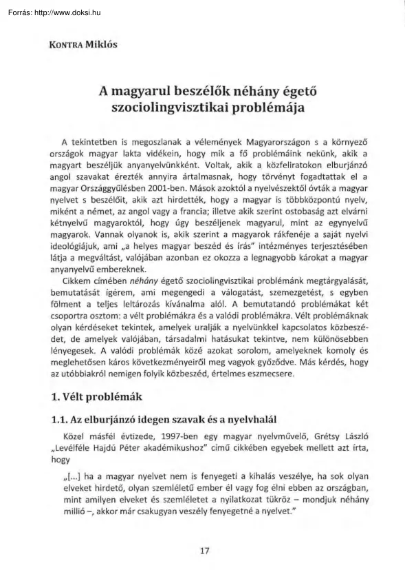 Kontra Miklós - A magyarul beszélők néhány égető szociolingvisztikai problémája
