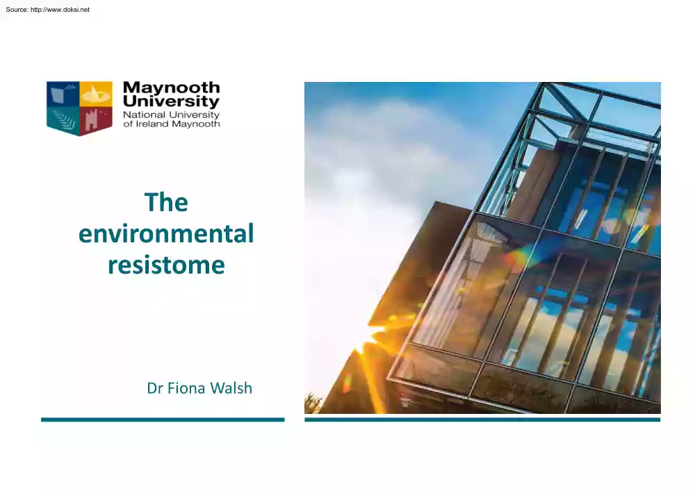 Dr. Fiona Walsh - The Environmental Resistome