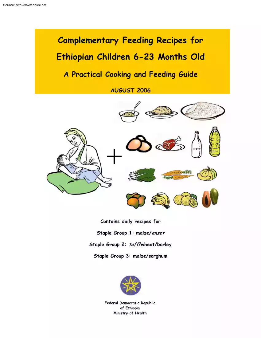 Complementary Feeding Recipes for Ethiopian Children 6-23 Months Old, A Practical Cooking and Feeding Guide
