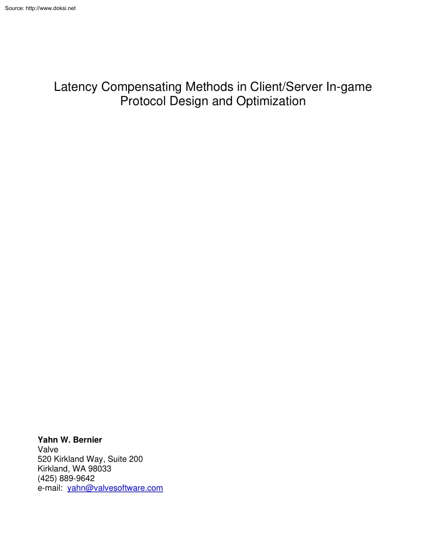 Yahn W. Bernier - Latency Compensating Methods in Client Server Ingame Protocol Design and Optimization