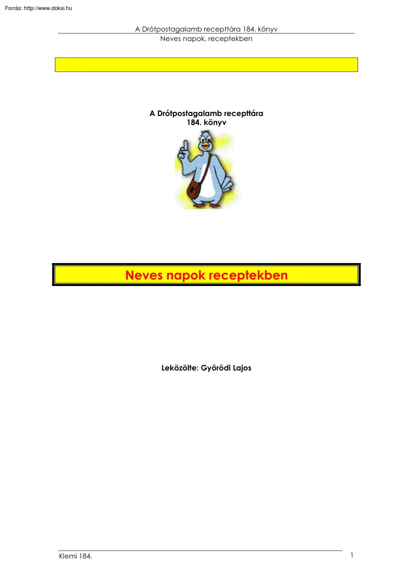 Györödi Lajos - Neves napok receptekben