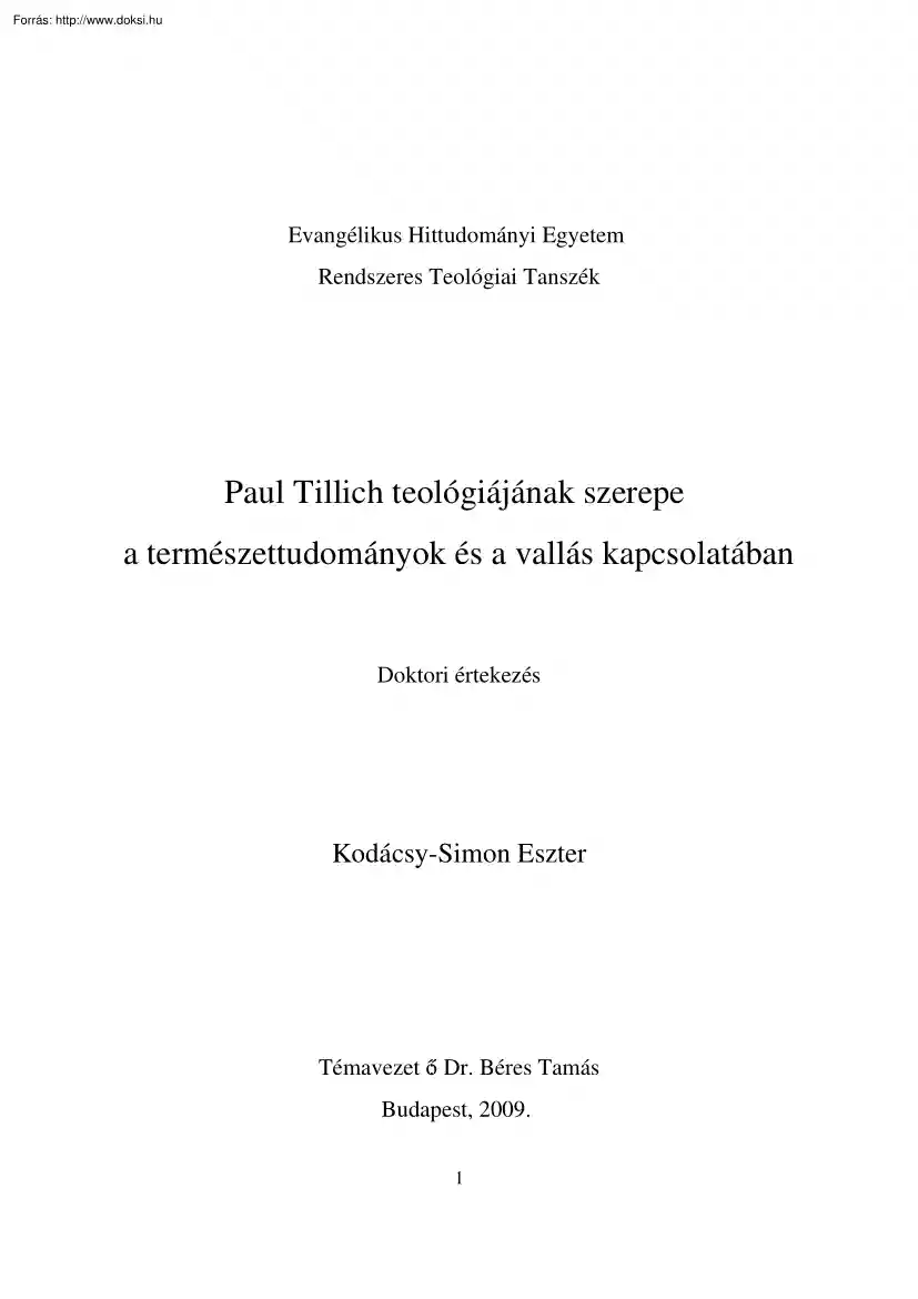 Kodácsy-Simon Eszter - Paul Tillich teológiájának szerepe a természettudományok és vallás kapcsolatában