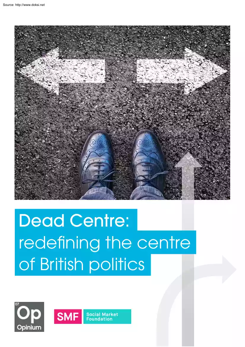 Dead Centre, Redefining the Centre of British Politics