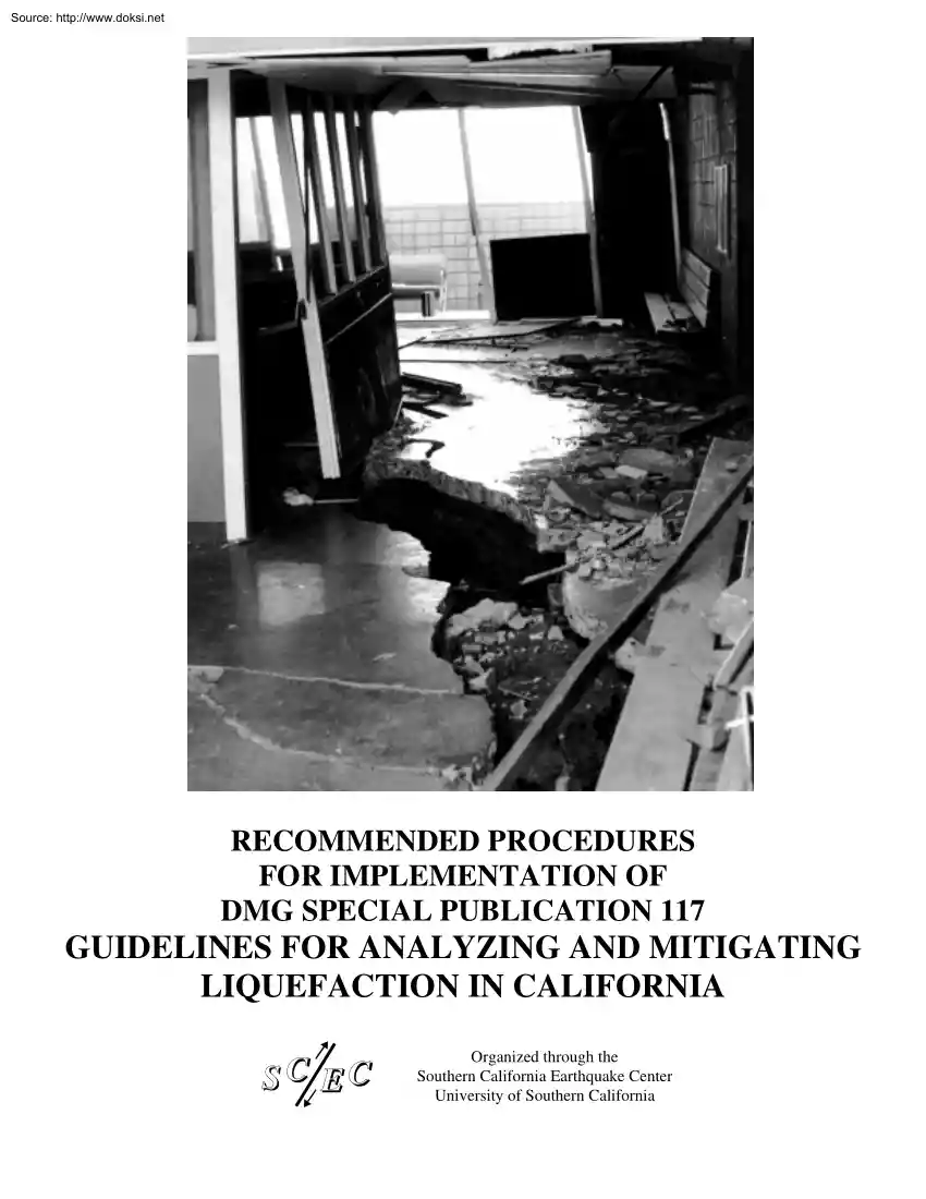 Recommended Procedures for Implementation of DMG Special Publication 117, Guidelines for Analyzing and Mitigating Liquefaction in California