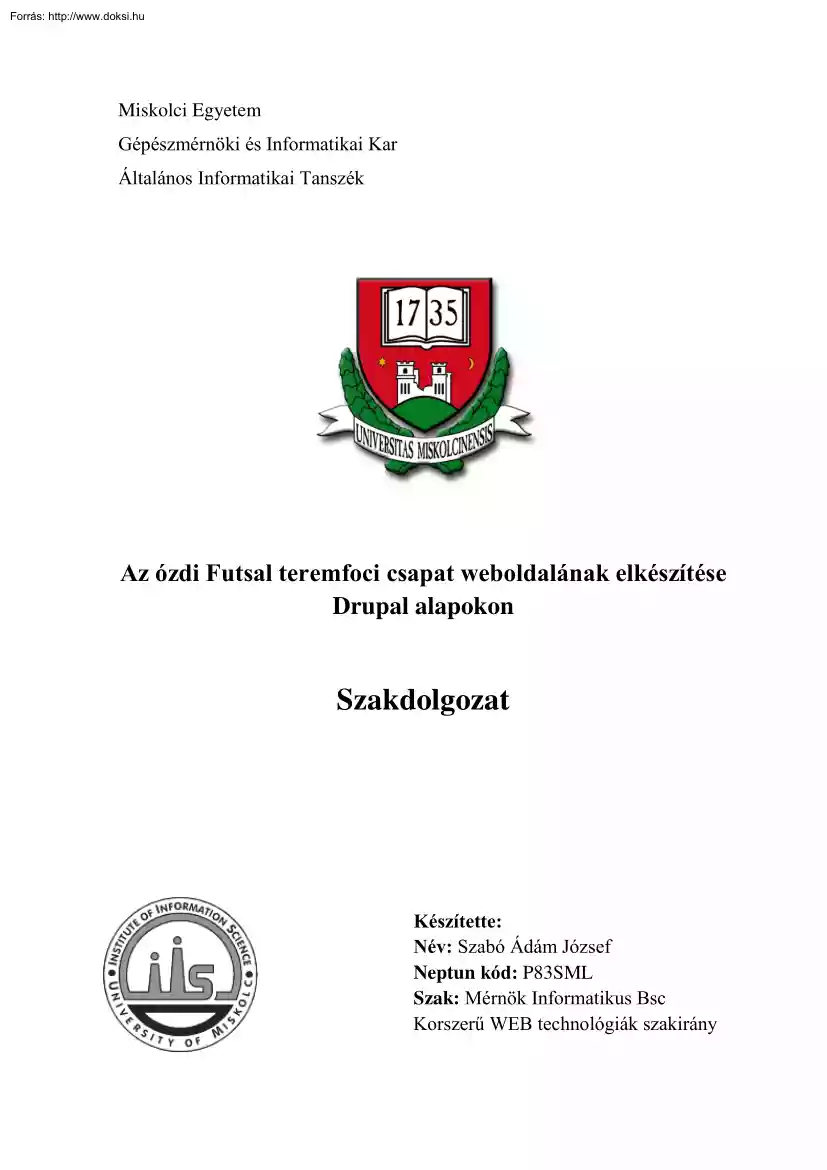 Szabó Ádám József - Az ózdi Futsal teremfoci csapat weboldalának elkészítése Drupal alapokon
