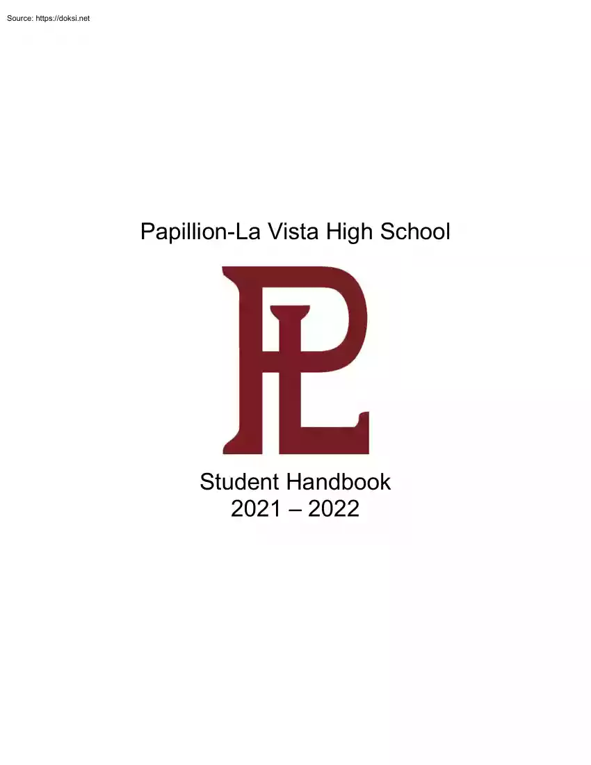 Papillion La Vista High School, Student Handbook