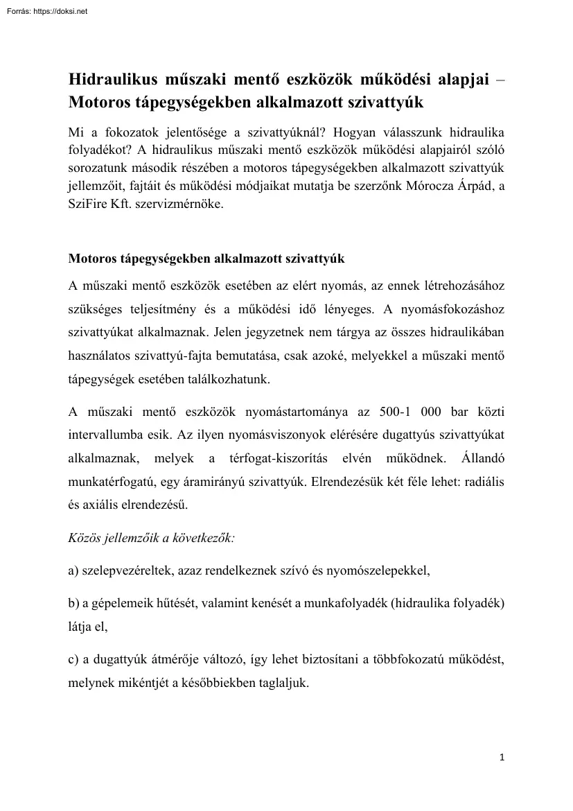 Hidraulikus műszaki mentő eszközök működési alapjai, Motoros tápegységekben alkalmazott szivattyúk