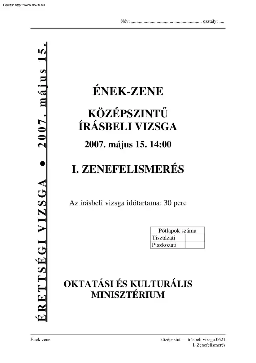 Ének-zene középszintű írásbeli érettségi vizsga, megoldással, 2007