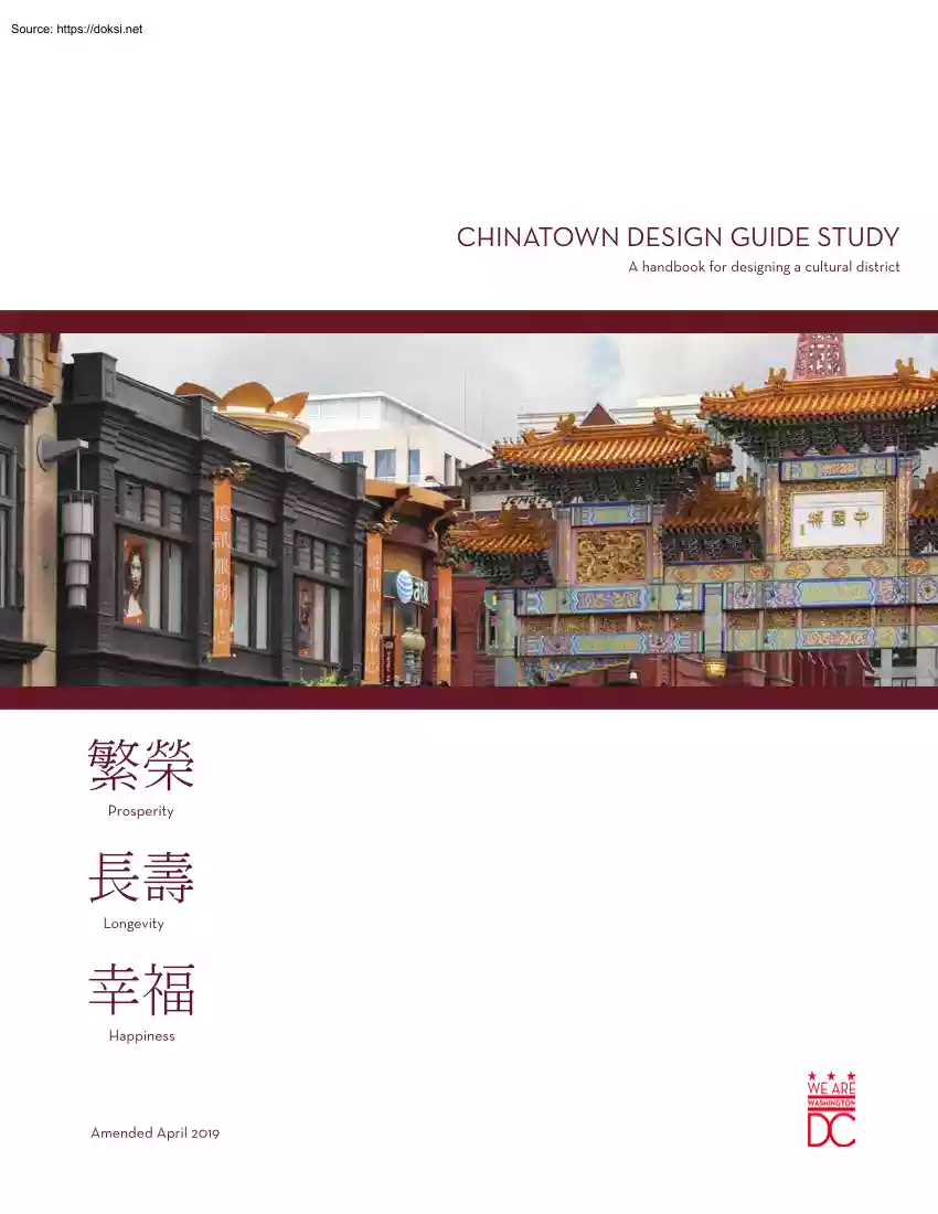 Chinatown Design Guide Study, A Handbook for Designing a Cultural District