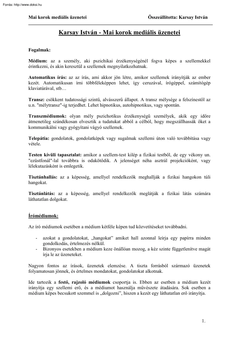 Karsay István - Mai korok mediális üzenetei