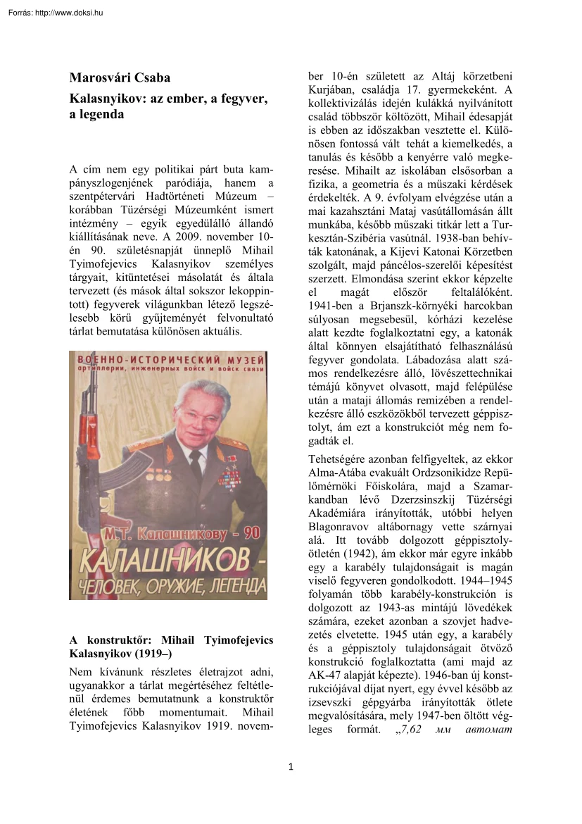 Marosvári Csaba - Kalasnyikov, az ember, a fegyver, a legenda