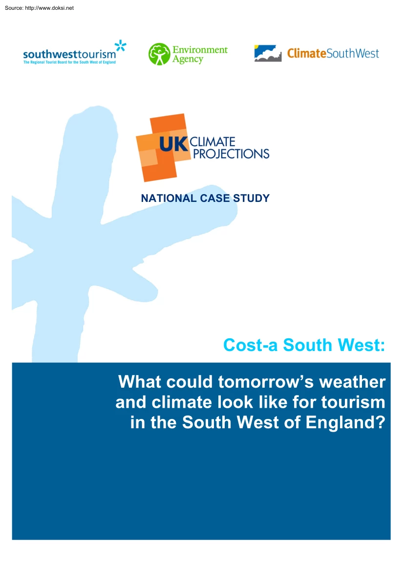 What Could Tomorrows Weather and Climate Look like for Tourism in the South West of England
