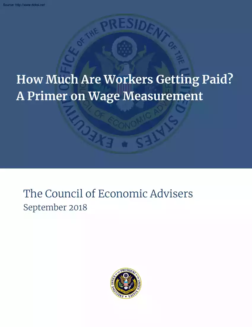 How Much Are Workers Getting Paid, A Primer on Wage Measurement
