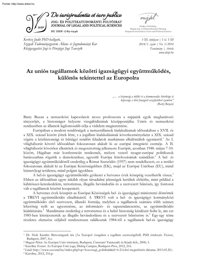Kertész Judit - Az uniós tagállamok közötti igazságügyi együttműködés, különös tekintettel az Europolra