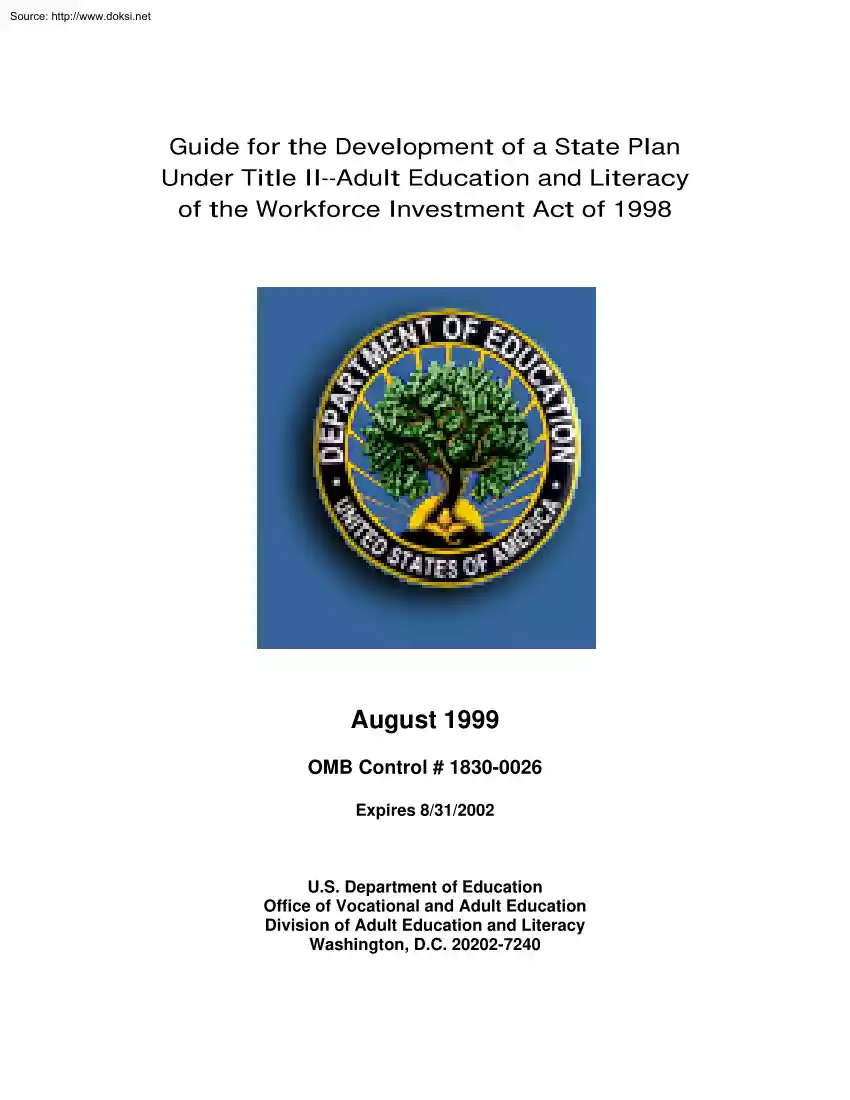 Guide for the Development of a State Plan Under Title II, Adult Education and Literacy of the Workforce Investment Act of 1998