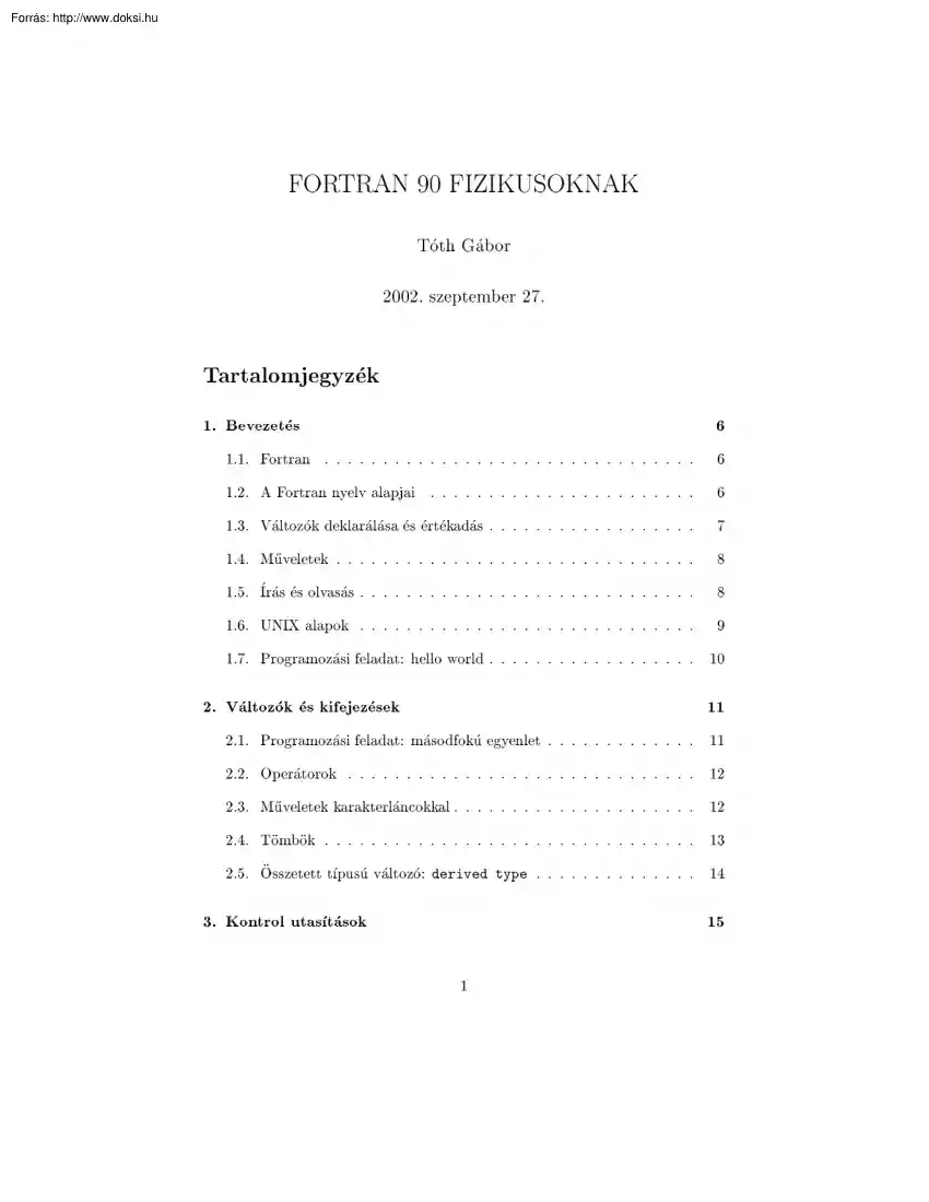 Tóth Gábor - Fortran 90 fizikusoknak