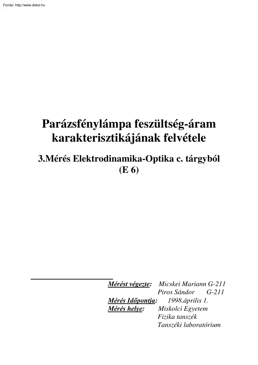 Parázsfénylámpa feszültség-áram karakterisztikájának felvétele