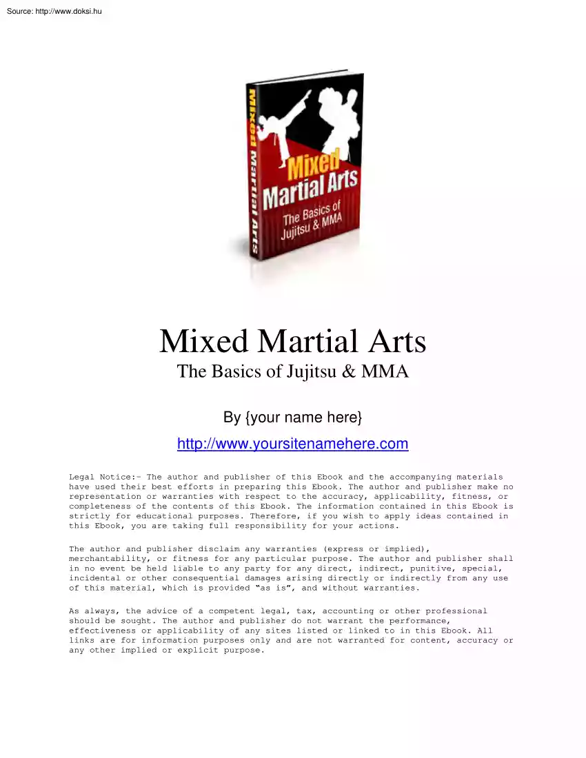 Mixed Martial Arts, The basics of jujitsu and MMA