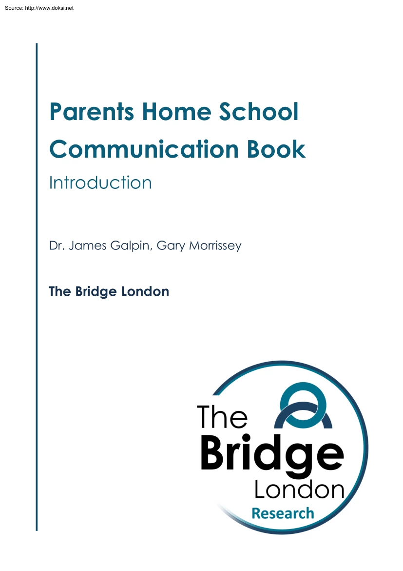 Galpin-Morrissey - Parents Home School Communication Book, Introduction