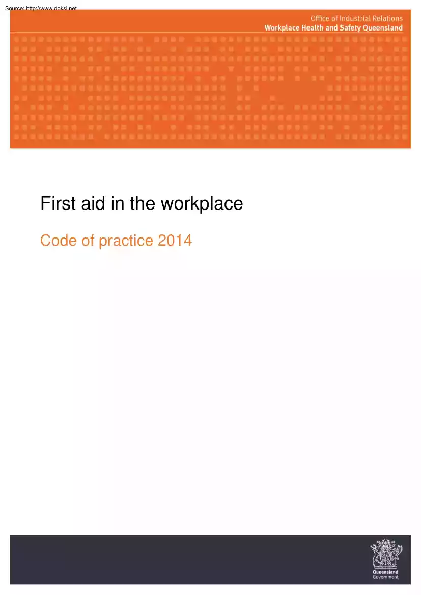 First aid in the workplace, Code of Practice, 2014