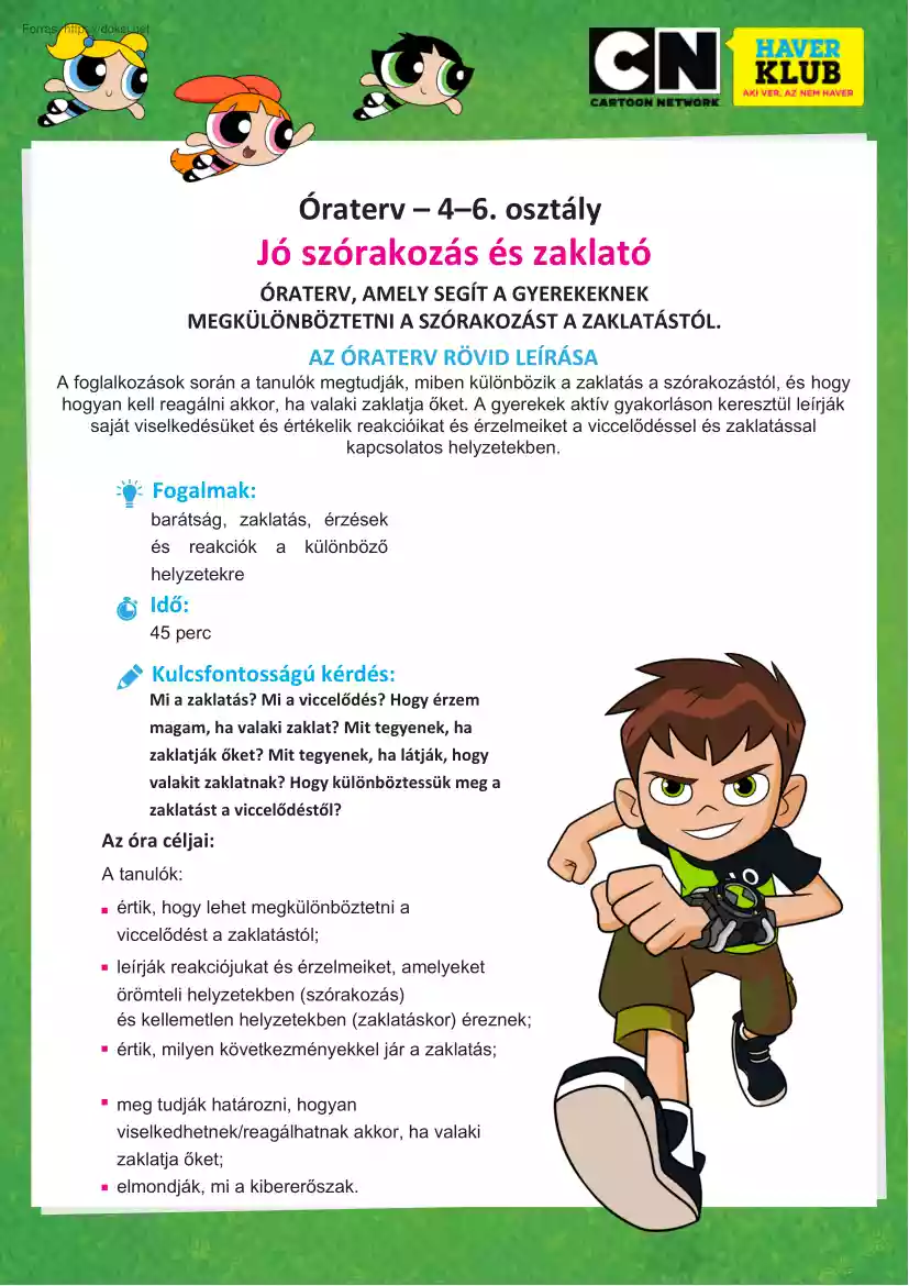 Jó szórakozás és zaklató, óraterv 4-6. osztály