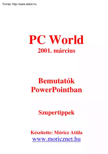 Móricz Attila - Bemutatók PowerPointban