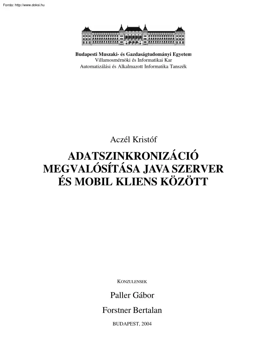 Aczél Kristóf - Adatszinkronizáció megvalósítása Java szerver és mobil kliens között