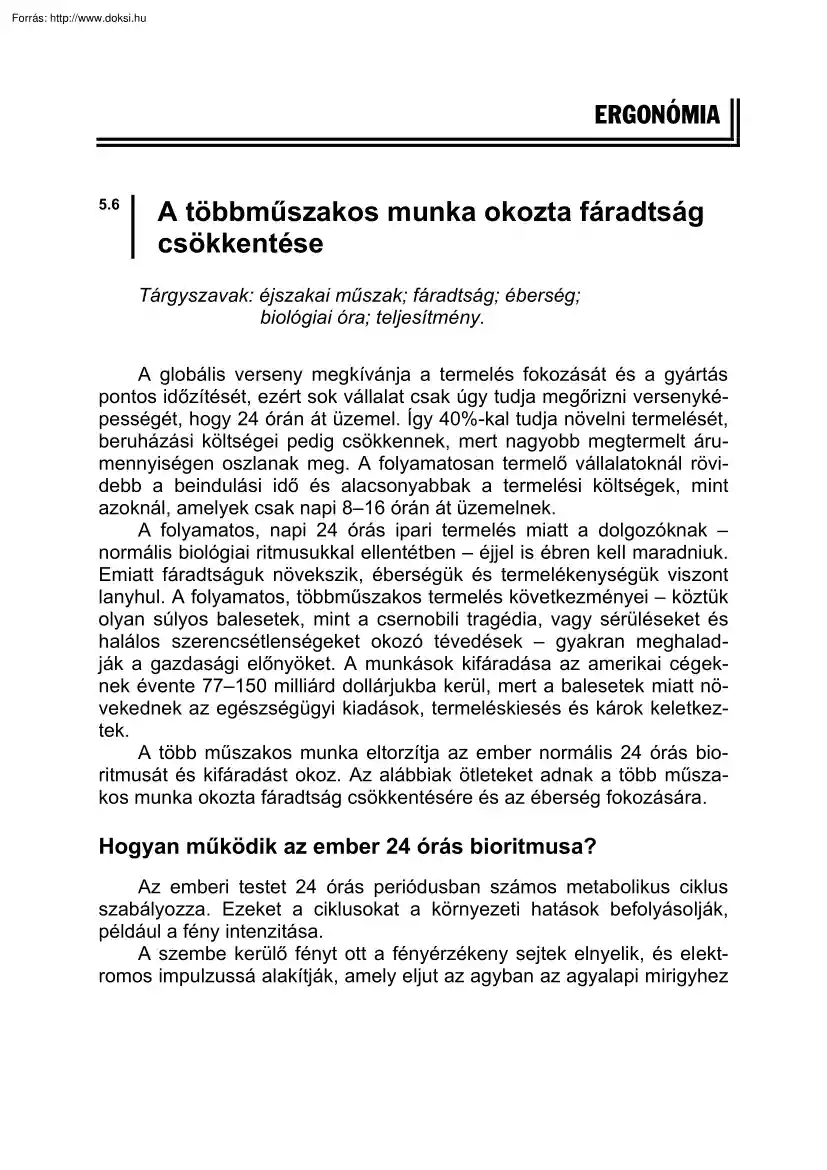 Szabó Ildikó - A többműszakos munka okozta fáradtság csökkentése