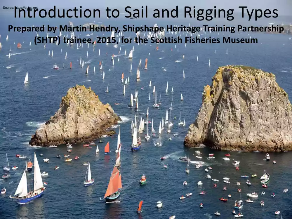 Martin Hendry - Introduction to Sail and Rigging Types
