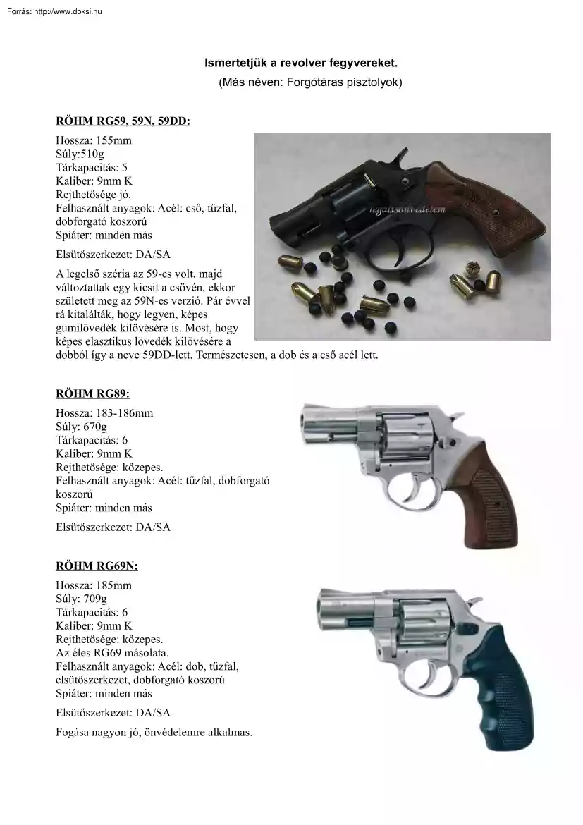 A revolver fegyverek, forgótáras pisztolyok