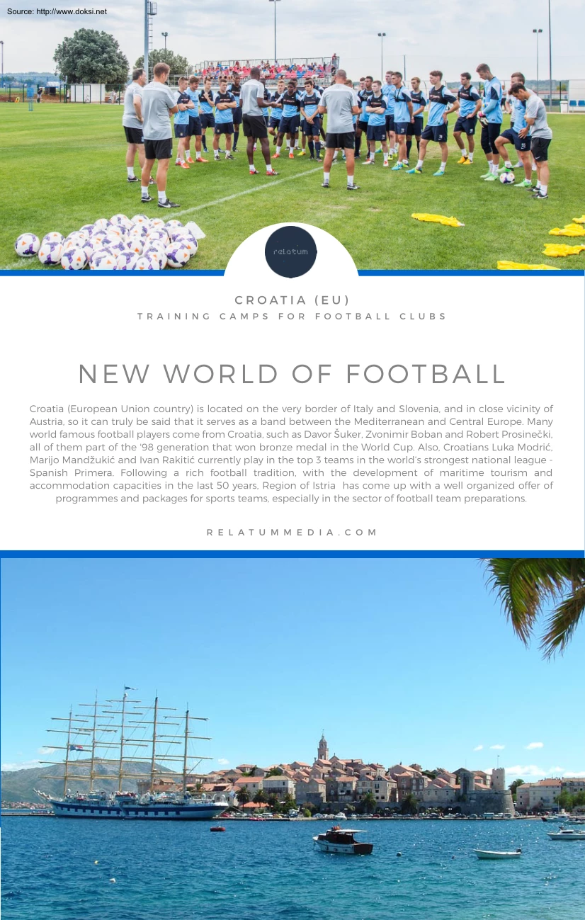 New World of Football, Training Camps for Football Clubs, Croatia