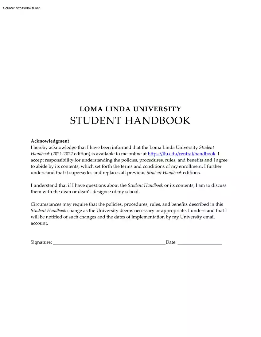 Loma Linda University, Student Handbook
