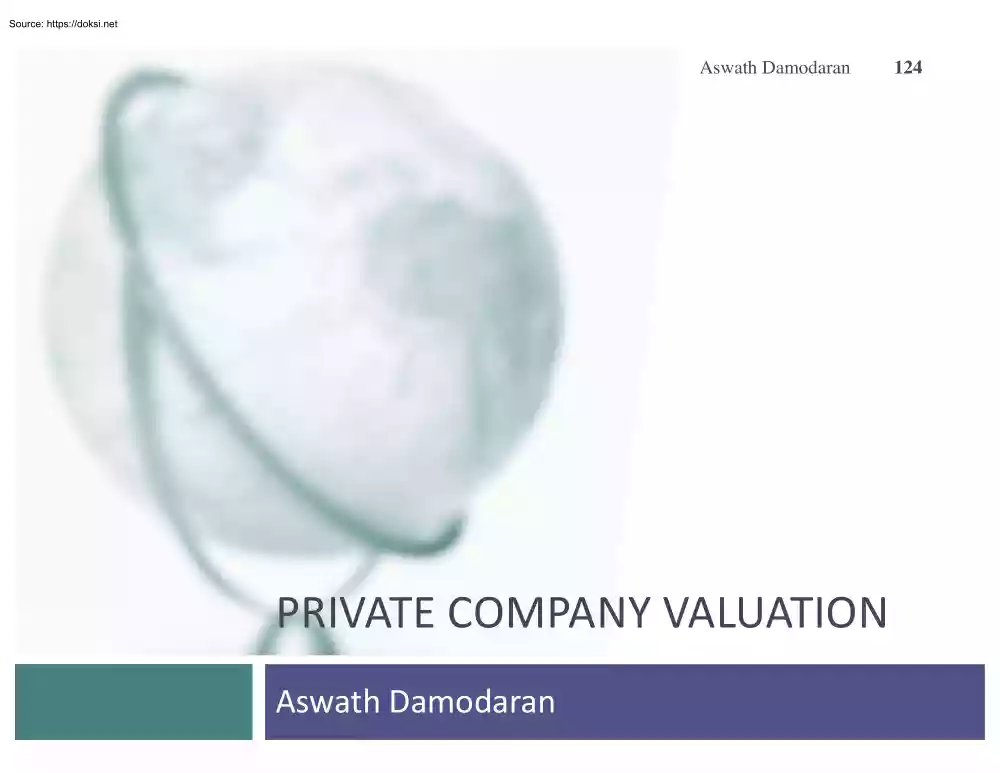 Aswath Damodaran - Private Company Valuation