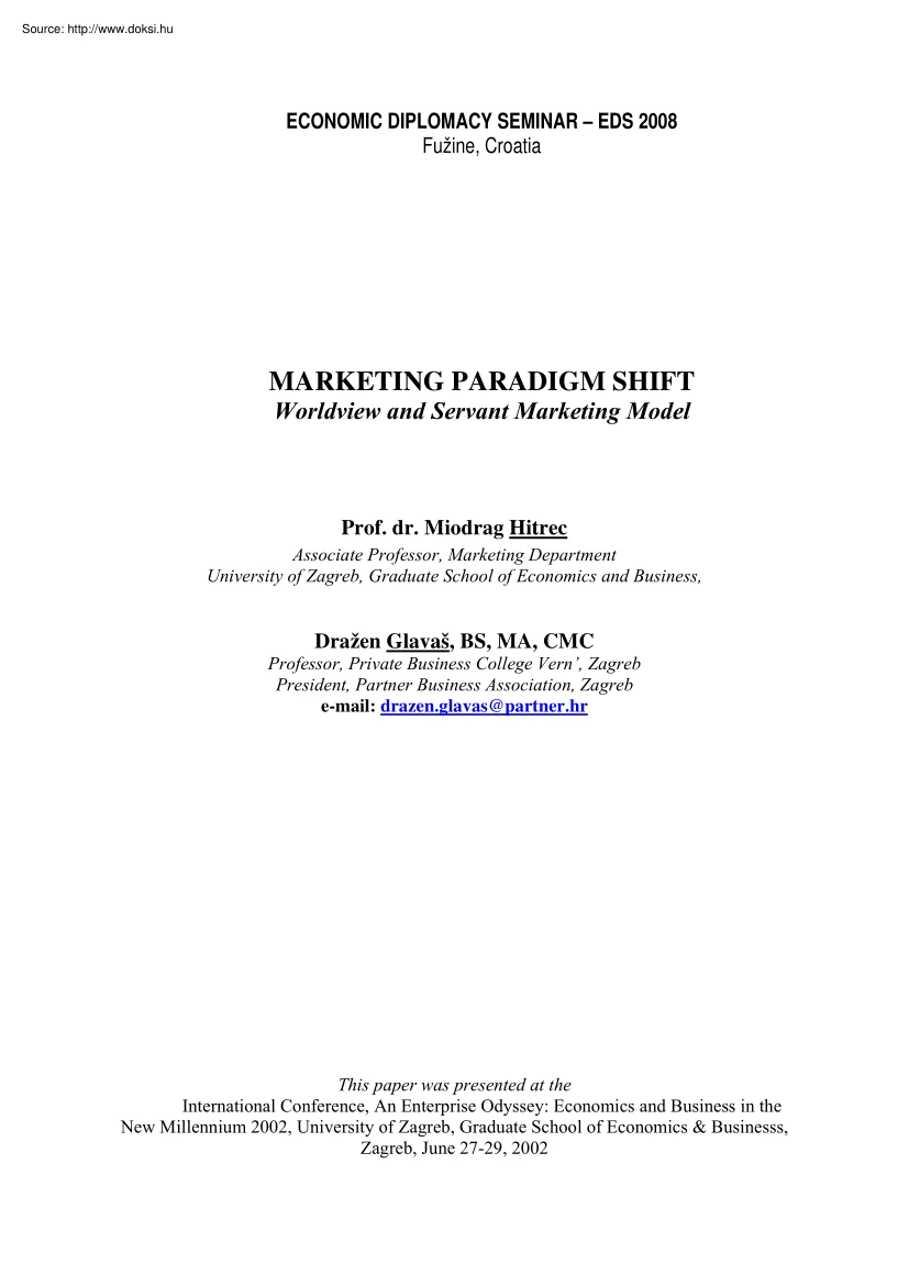 Dr. Miodrag Hitrec - Marketing paradigm shift, Worldview and servant marketing model