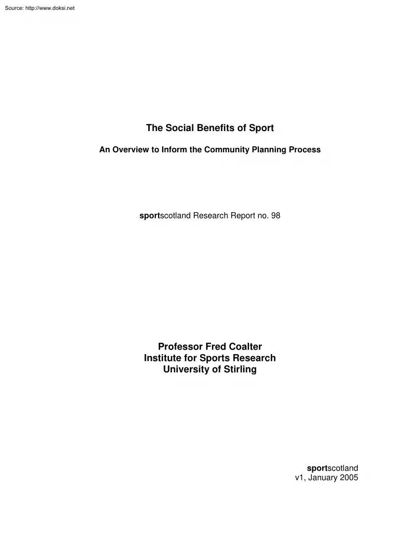 The Social Benefits of Sport, An Overview to Inform the Community Planning Process