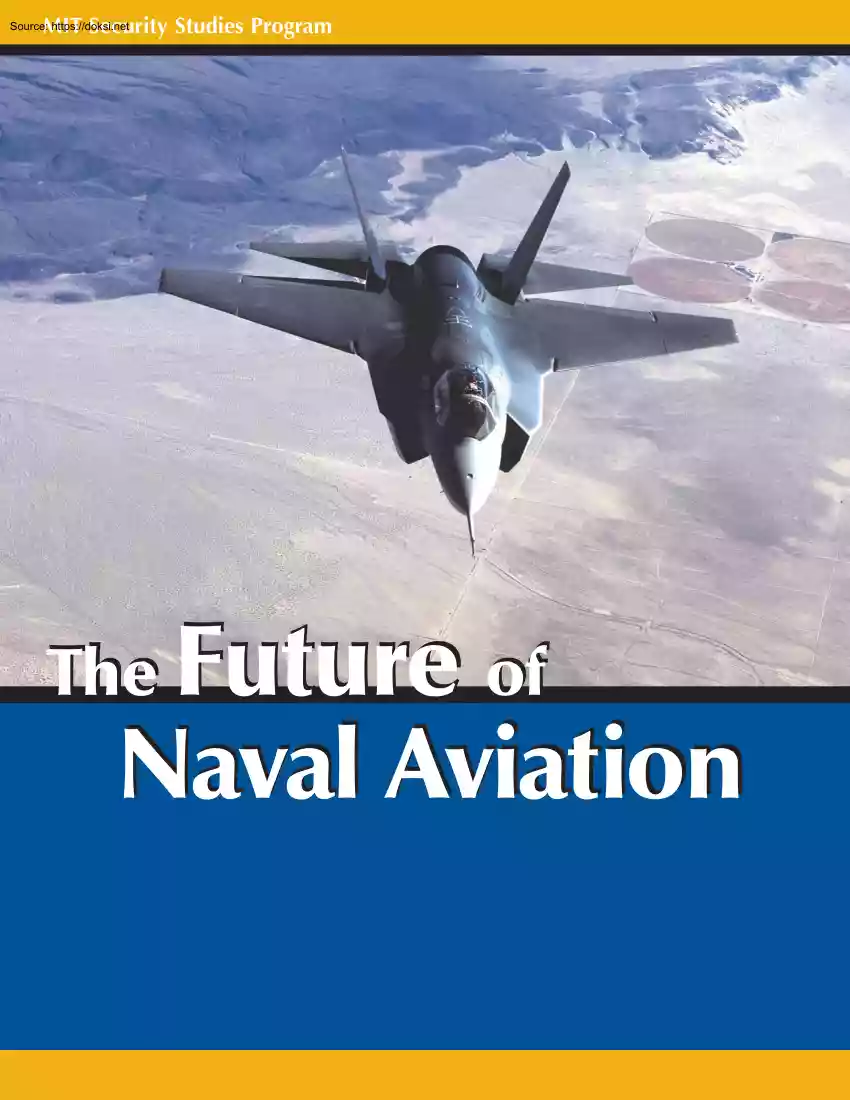 Owen R. Cote Jr. - The Future of Naval Aviation
