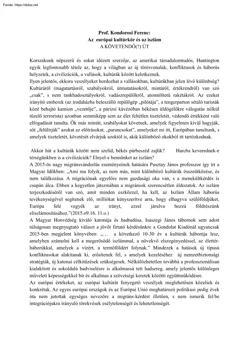 Prof. Kondorosi Ferenc - Az európai kultúrkör és az iszlám