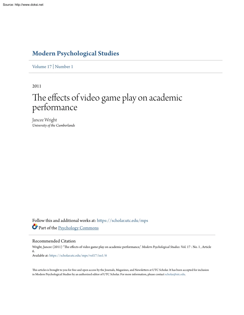 Jancee Wright - The effects of video game play on academic performance